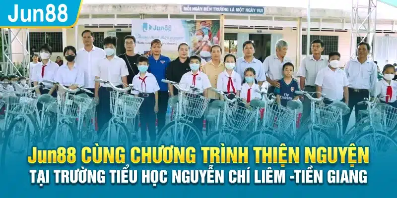 Jun88 chương trình thiện nguyện tại trường tiểu học Nguyễn Chí Liêm – Tiền Giang